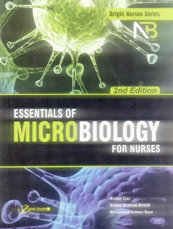 Microbiology For Nurses 2nd Edition By Rizwan Ejaz