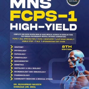 MNS FCPS-1 High-Yield (8th Edition)
