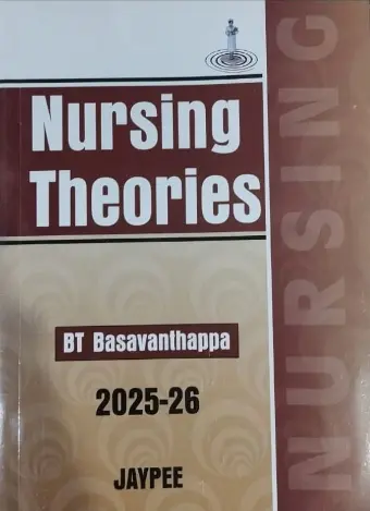 Nursing Theories by BT Basavanthappa 2025-26