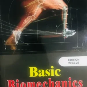 Basic Biomechanics by Susan J. Hall (Latest Edition)