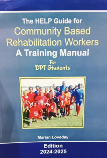Community Based Rehabilitation Workers A Training Manual