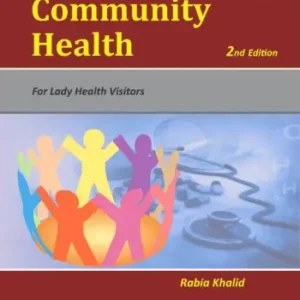 Community Health For Lady Health Visitors 2nd Edition Part 2