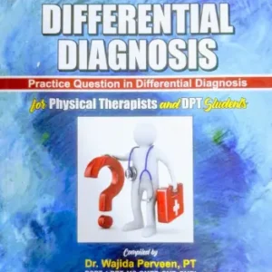 Differential Diagnosis for Physical Therapists & DPT Students