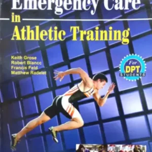 Emergency Care in Athletic Training 2025–26 Edition