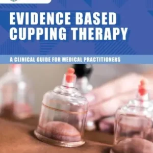 Evidence Based Cupping Therapy