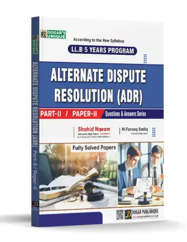 LLB Part 2 Alternate Dispute Resolution Part 2 (5 Years Program)