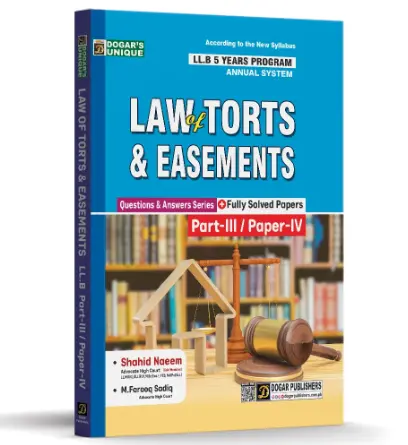 Law of Torts & Easements LLB Part 3 (5 Years Program)