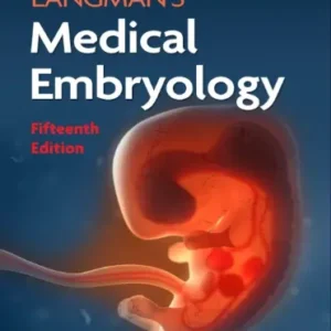 Langman’s Medical Embryology 15th Edition