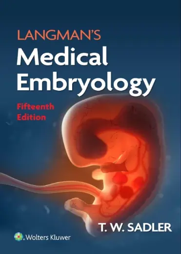Langman’s Medical Embryology 15th Edition