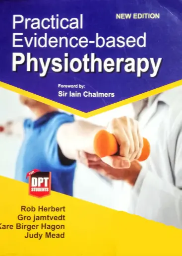 Practical Evidence Based Physiotherapy