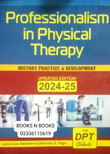 Professionalism In Physical Therapy For DPT Students